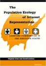 The Population Ecology of Interest Representation Lobbying Communities in the American States
