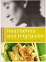 Headaches and Migraines  Recipes and Advice to Stop the Pain