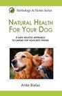 Natural Health for Your Dog