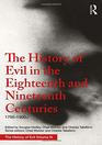 The History of Evil in the Eighteenth and Nineteenth Centuries 17001900 CE