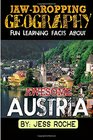 JawDropping Geography Fun Learning Facts About Awesome Austria