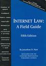 Internet Law A Field Guide 5th Edition