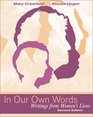 In Our Own Words Writings from Women's Lives