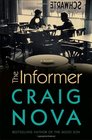 The Informer A Novel