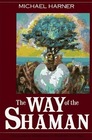 The Way of the Shaman