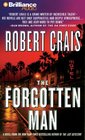 The Forgotten Man (Elvis Cole, Bk 10) (Audio CD) (Abridged)