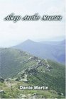 Always Another Mountain: A Woman Hiking the Appalachian Trail from Springer Mountain to Mount Katahdin