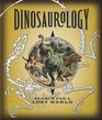 Dinosaurology