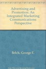 Advertising and Promotion An Integrated Marketing Communications Perspective