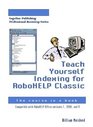 Teach Yourself Indexing for RoboHELP Classic