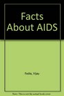 Facts About AIDS
