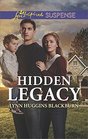 Hidden Legacy (Love Inspired Suspense, No 612)