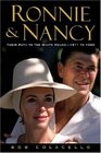 Ronnie and Nancy  Their Path to the White House1911 to 1980