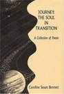 Journey The Soul In Transition A Collection Of Poems