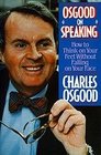 Osgood on Speaking How to Think on Your Feet Without Falling on Your Face