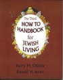 The Third How to Handbook for Jewish Living