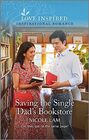 Saving the Single Dad's Bookstore (Love Inspired, No 1546)