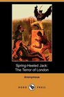 Spring Heeled Jack: The Terror of London (Dodo Press)