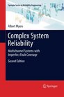 Complex System Reliability Multichannel Systems with Imperfect Fault Coverage