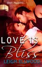 Love is Bliss Two Paranormal Romance Novellas