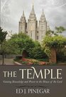 The Temple Gaining Knowlege and Power in the House of the Lord