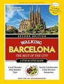 National Geographic Walking Barcelona 2nd Edition