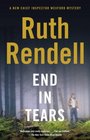 End in Tears (Chief Inspector Wexford, Bk 20)