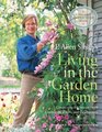 P Allen Smith's Living in the Garden Home Connecting the Seasons with Containers Crafts and Celebrations