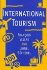 International Tourism An Economic Perspective