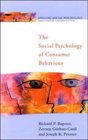 The Social Psychology of Consumer Behaviour