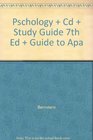 Pschology  Cd  Study Guide 7th Ed  Guide to Apa