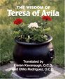 The Wisdom of Teresa of Avila Selections from the Interior Castle
