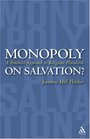 Monopoly On Salvation A Feminist Approach To Religious Pluralism