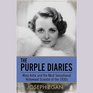 The Purple Diaries Mary Astor and the Most Sensational Hollywood Scandal of the 1930s