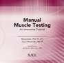 Manual Muscle Testing An Interactive Tutorial