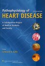 Pathophysiology of Heart Disease A Collaborative Project of Medical Students and Faculty