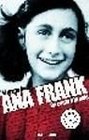 El diario de Ana Frank/ The Diary of Anne Frank Un Canto a La Vida/ a Song for Life