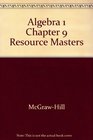 Algebra 1 Chapter 9 Resource Masters