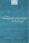 The Changing Languages of Europe