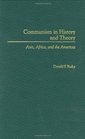 Communism in History and Theory Asia Africa and the Americas