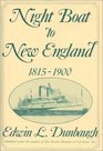 Night Boat to New England 18151900