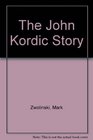 The John Kordic Story