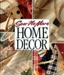 Sew No More Home Decor (Memories in the Making)
