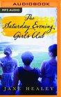 The Saturday Evening Girls Club A Novel