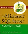 The Microsoft  SQL Server Survival Guide