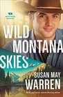Wild Montana Skies (Montana Rescue, Bk 1)