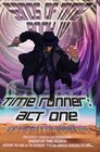 Sands of Time Book 4 Time Runner  Act One