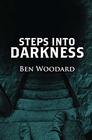 Steps Into Darkness A Shakertown Adventure