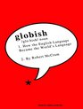 Globish How the English Language Became the World's Language