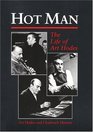 Hot Man The Life of Art Hodes